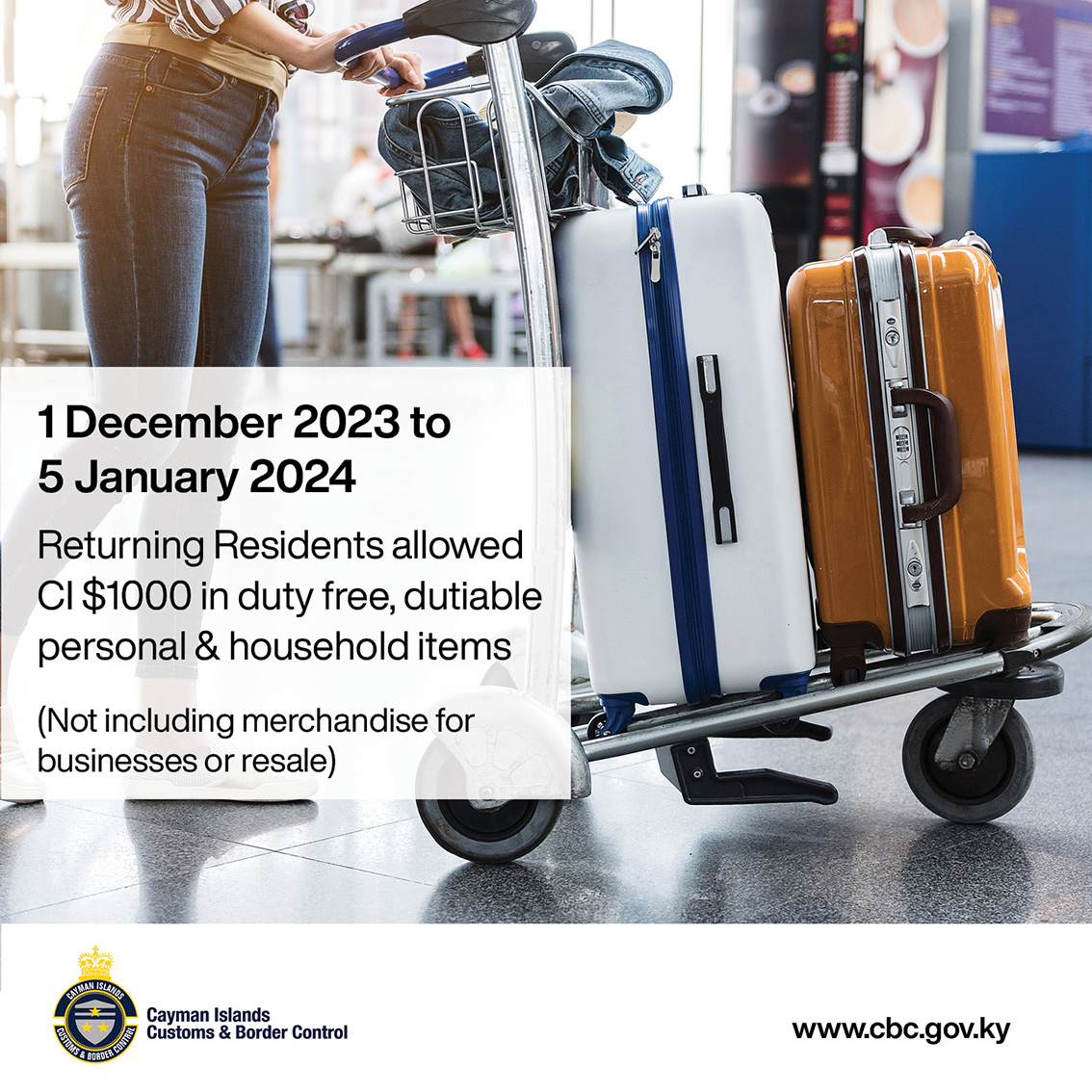 Increase In Duty Free Allowance For Residents Arriving By Air For The   2023 12 04 17 06 15 1 CBC Temporary Increase In Duty Free Allowance 2023Social Ad 