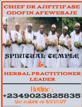 The best powerful spiritual herbalist in Nigeria